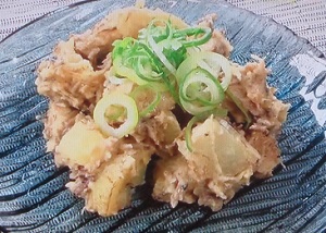 【あさイチ 】 三國シェフの冷凍食品レシピまとめ！タラと大根のポテトサラダ風・ゴボウの豚肉巻き